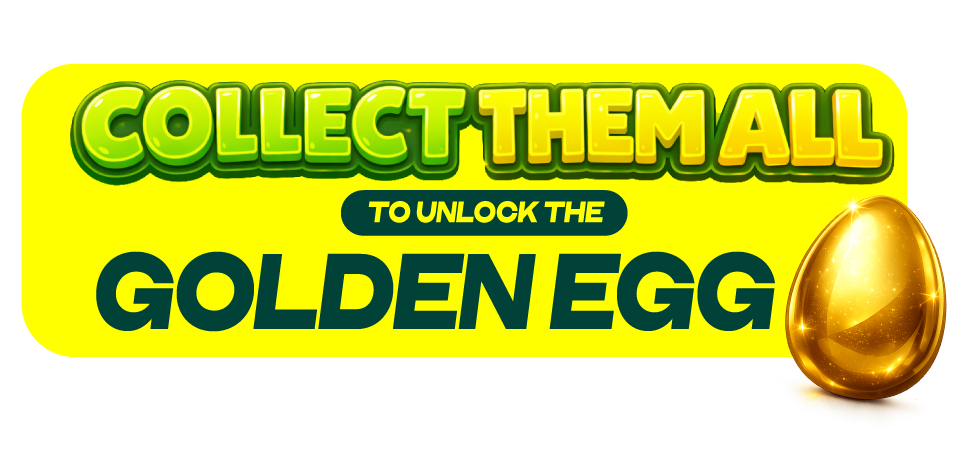 Unlock eggs to win